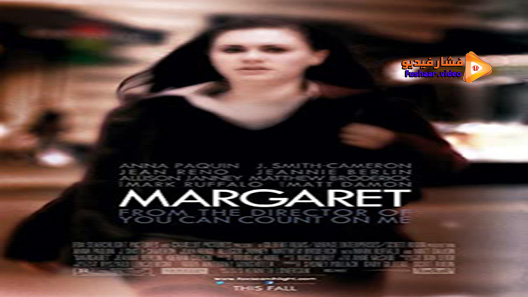 مشاهدة فيلم Margaret 2011 مترجم
