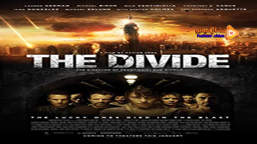 مشاهدة فيلم The Divide 2011 مترجم