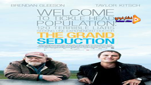 مشاهدة فيلم The Grand Seduction 2013 مترجم