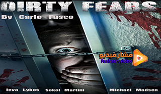 مشاهدة فيلم Dirty Fears 2020 مترجم