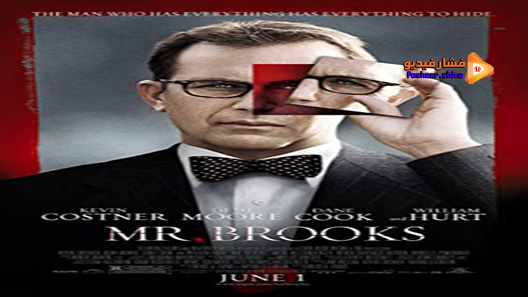 مشاهدة فيلم Mr. Brooks 2007 مترجم