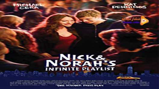 مشاهدة فيلم Nick and Norah’s Infinite Playlist 2008 مترجم