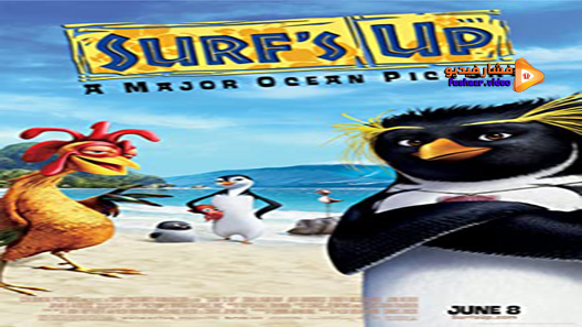 مشاهدة فيلم Surf’s Up 2007 مترجم