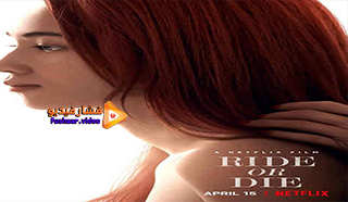 مشاهدة فيلم Ride or Die 2021 مترجم