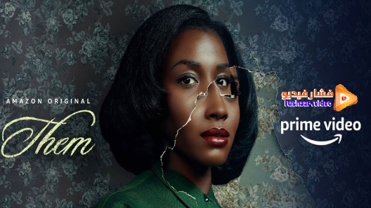 مشاهدة مسلسل Them الموسم 1 الحلقة 10 والاخيرة مترجم