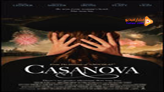 مشاهدة فيلم Casanova 2005 مترجم