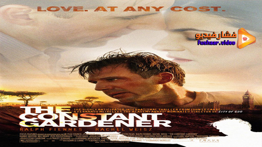 مشاهدة فيلم The Constant Gardener 2005 مترجم