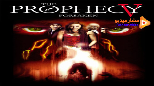 مشاهدة فيلم The Prophecy: Forsaken 2005 مترجم
