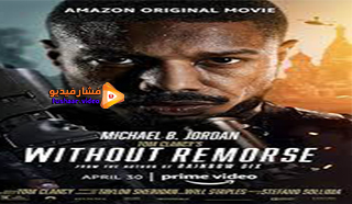 مشاهدة فيلم Tom Clancy’s Without Remorse 2021 مترجم