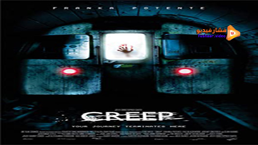مشاهدة فيلم Creep 2004 مترجم