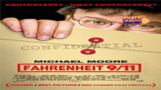 مشاهدة فيلم Fahrenheit 9/11 2004 مترجم