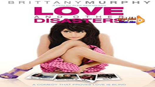 مشاهدة فيلم Love And Other Disasters 2006 مترجم
