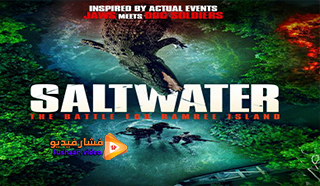 مشاهدة فيلم Saltwater: The Battle for Ramree Island 2021 مترجم