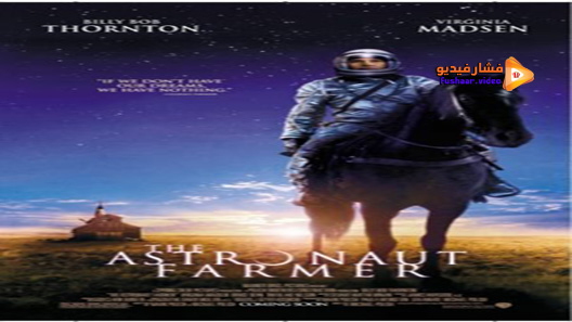 مشاهدة فيلم The Astronaut Farmer 2006 مترجم