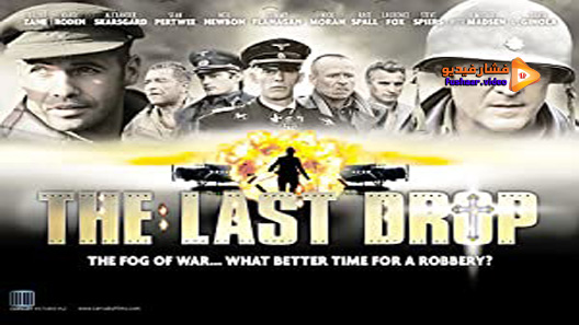 مشاهدة فيلم The Last Drop 2006 مترجم