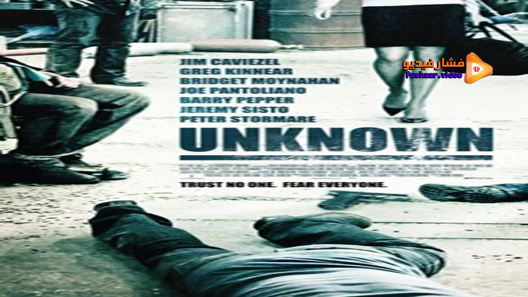 مشاهدة فيلم Unknown 2006 مترجم