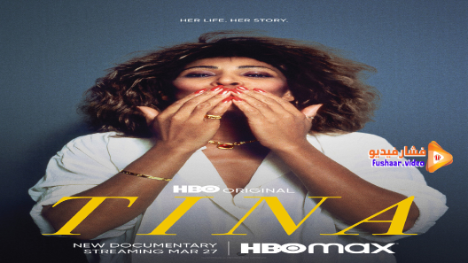 مشاهدة فيلم Tina 2021 مترجم