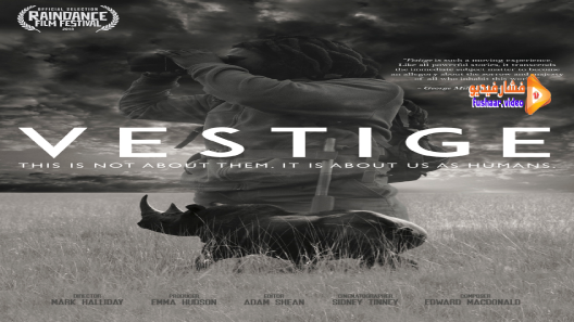 مشاهدة فيلم Vestige 2018 مترجم