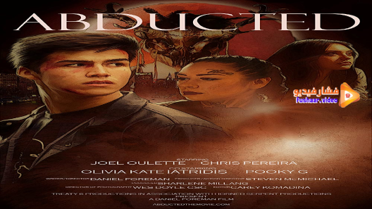 مشاهدة فيلم Abducted 2021 مترجم