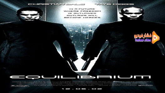 مشاهدة فيلم Equilibrium 2002 مترجم