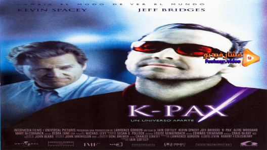 مشاهدة فيلم K PAX 2001 مترجم