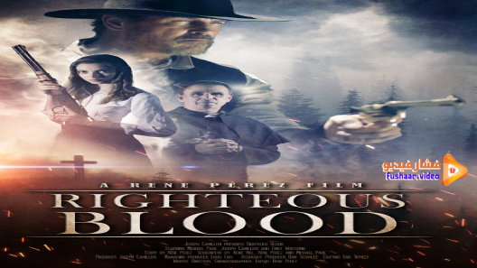 مشاهدة فيلم Righteous Blood 2021 مترجم