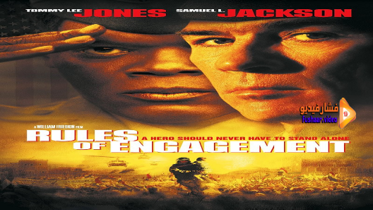 مشاهدة فيلم Rules Of Engagement 2000 مترجم