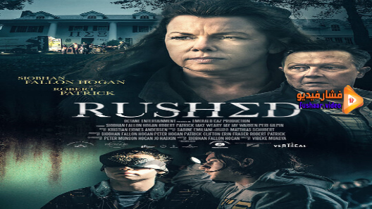 مشاهدة فيلم Rushed 2021 مترجم