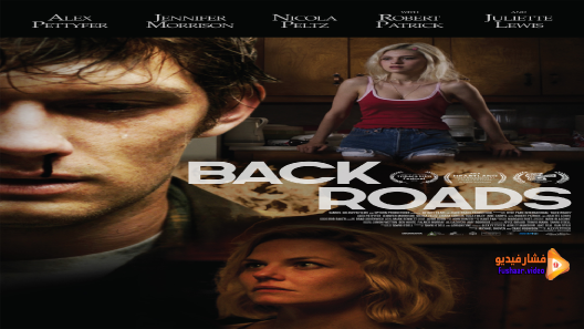 مشاهدة فيلم Back Roads 2018 مترجم