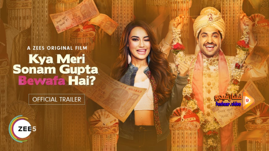 مشاهدة فيلم Kya Meri Sonam Gupta Bewafa Hai 2021 مترجم