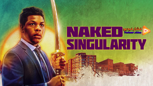 مشاهدة فيلم Naked Singularity 2021 مترجم