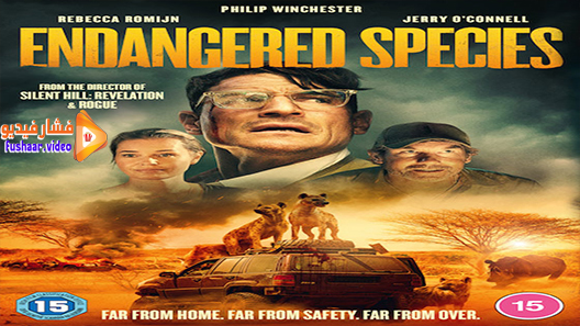 مشاهدة فيلم Endangered Species 2021 مترجم