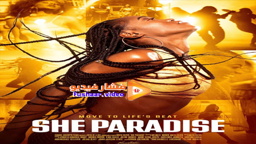 مشاهدة فيلم She Paradise 2020 مترجم