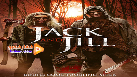 مشاهدة فيلم The Legend of Jack and Jill 2021 مترجم