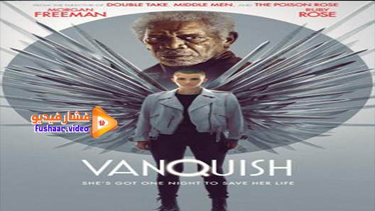 مشاهدة فيلم Vanquish 2021 مترجم