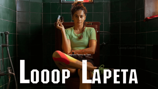 مشاهدة فيلم Looop Lapeta 2022 مترجم