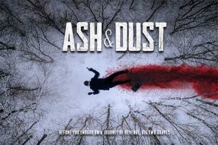 مشاهدة فيلم Ash & Dust 2022 مترجم