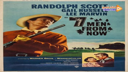 مشاهدة فيلم 7 Men from Now 1956 مترجم