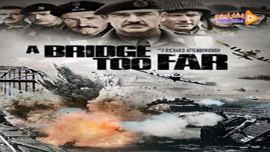 مشاهدة فيلم A Bridge Too Far 1977 مترجم