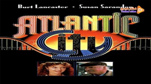 مشاهدة فيلم Atlantic City 1980 مترجم