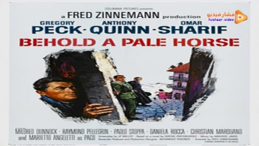 مشاهدة فيلم Behold a Pale Horse 1964 مترجم