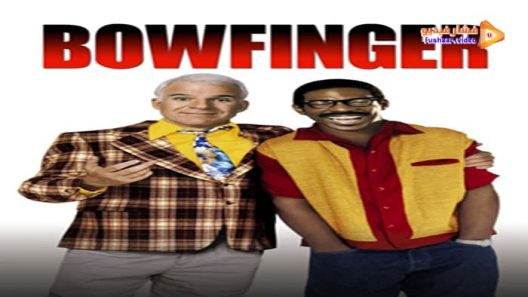 مشاهدة فيلم Bowfinger 1999 مترجم