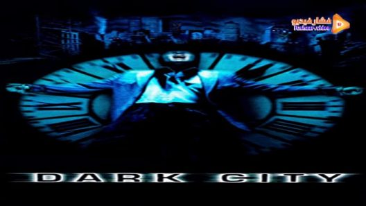 مشاهدة فيلم Dark City 1998 مترجم
