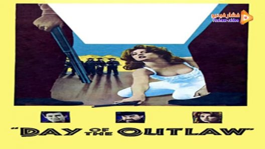 مشاهدة فيلم Day of the Outlaw 1959 مترجم