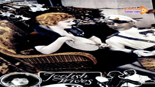 مشاهدة فيلم Foolish Wives 1922 مترجم