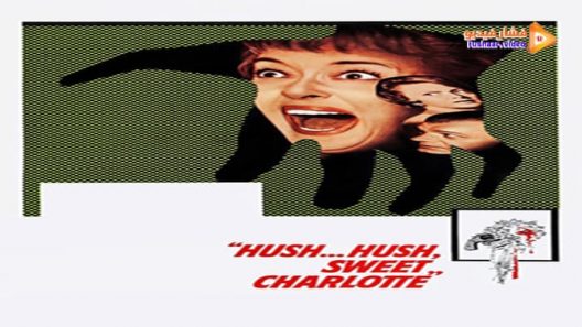 مشاهدة فيلم Hush… Hush, Sweet Charlotte 1964 مترجم