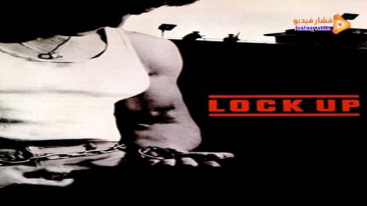 مشاهدة فيلم Lock Up 1989 مترجم