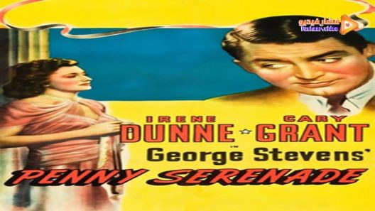 مشاهدة فيلم Penny Serenade 1941 مترجم