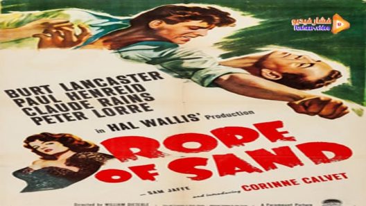 مشاهدة فيلم Rope of Sand 1949 مترجم
