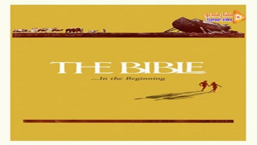 مشاهدة فيلم The Bible: In the Beginning… 1966 مترجم